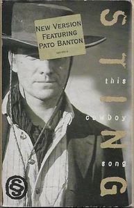 STING THIS COWBOY SONG CASSETTE single NEW VERSION FEAT. PATO BANTON REMIX - Picture 1 of 5