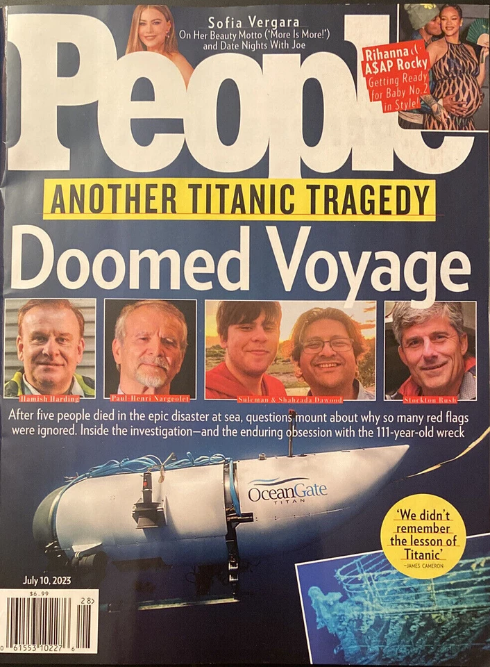 People Magazine July 10, 2023 Doomed Voyage Another Titanic Tragedy - Image 1 of 1