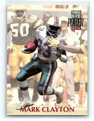 1992 Pro Set Power Mark Clayton Miami Dolphins #183 - Image 1 of 2