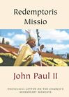 Redemptoris Missio Encyclical Lett Paul Ii Pope S