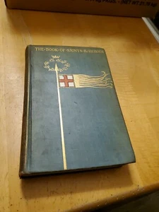 The Book of Saints and Heroes, 1912, by Mrs. Lang, 1st edition - Foto 1 di 12