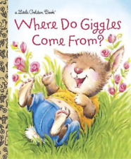Diane E. Muldrow Where Do Giggles Come From? (Hardback) Little Golden Book