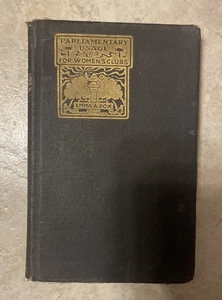 Parlamentarische Verwendung für Frauenvereine antikes Buch von Emma Fox 1902 - Bild 1 von 19
