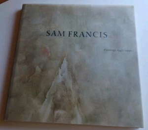 Sam Francis: Paintings 1947-1990 by William C Agee MOCA LA 1999 HARDCOVER Art - Picture 1 of 9