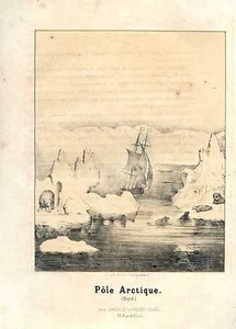 Lithographie : POLE ARCTIQUE (nord) - vers 1850 - Picture 1 of 1