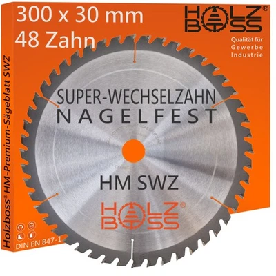 Holzboss ® HM-Kreis-Sägeblatt SWZ 300 x 30 mm Nagelfest 48 x Super-Wechsel-Zahn