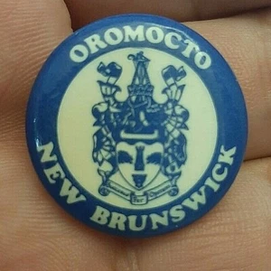 PKMS Oromocto New Brunswick 1" Pinback  - Picture 1 of 2