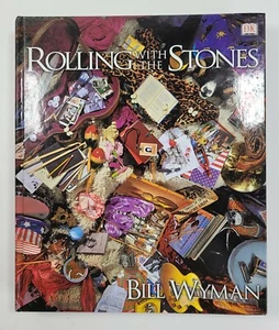Rolling with the Stones by Bill Wyman (2002, Hardcover) Very Good - Picture 1 of 9