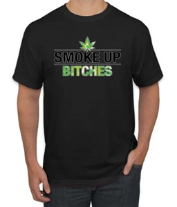 Marijuanna Smoke Up Bitches Stoners 420 Cannabis Erba Legalizza Uomo Grafica T - Foto 1 di 25