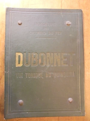 indicateur chemins de fer DUBONNET Liqueur pères Chartreux Tarragone art nouveau - Photo 1/4