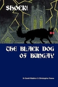 Shock! the Black Dog of Bungay: A Case Study in Local Folklore. Waldron & Reeve. - Picture 1 of 1