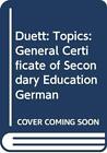 Topics (Duett: General Certificate of Secondary Education German), Randall, Chri