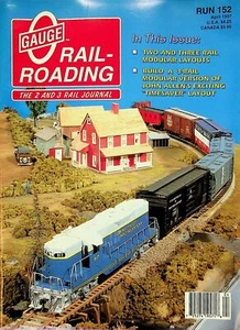 O Gauge Railroading Magazine Run 152 April 1997  2 and 3 Rail Modular Layouts - Picture 1 of 2