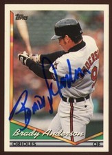1994 Topps BRADY ANDERSON Signed Card autograph AUTO ORIOLES SIDEBURNS