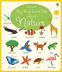 My First Word Book About Nature, Holly Bathie
