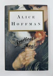 Practical Magic * Alice Hoffmann 1st Ed./1st Print. VG Cond. 1995 - Bild 1 von 13