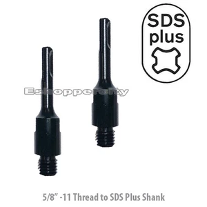 2X Core Drill Bit Adapter 5/8"-11 Threaded Male to SDS PLUS Hammer Drill Diamond - Picture 1 of 4