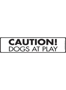 Caution! Dogs at Play Exterior Aluminum Dog Sign or Vinyl Sticker - 12" x 3" - Picture 1 of 3