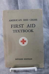 Vintage 1945 Book American Red Cross First Aid Textbook Revised Edition National - Picture 1 of 3