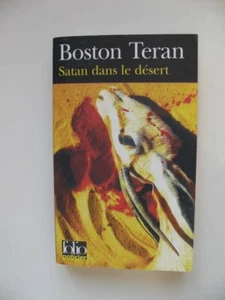Satan dans le désert (Folio policier) Teran,Boston and Holweck,Éric - Photo 1/2