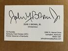 JOHN Y BROWN autograph KENTUCKY Governor KFC co-founder signed Business Card