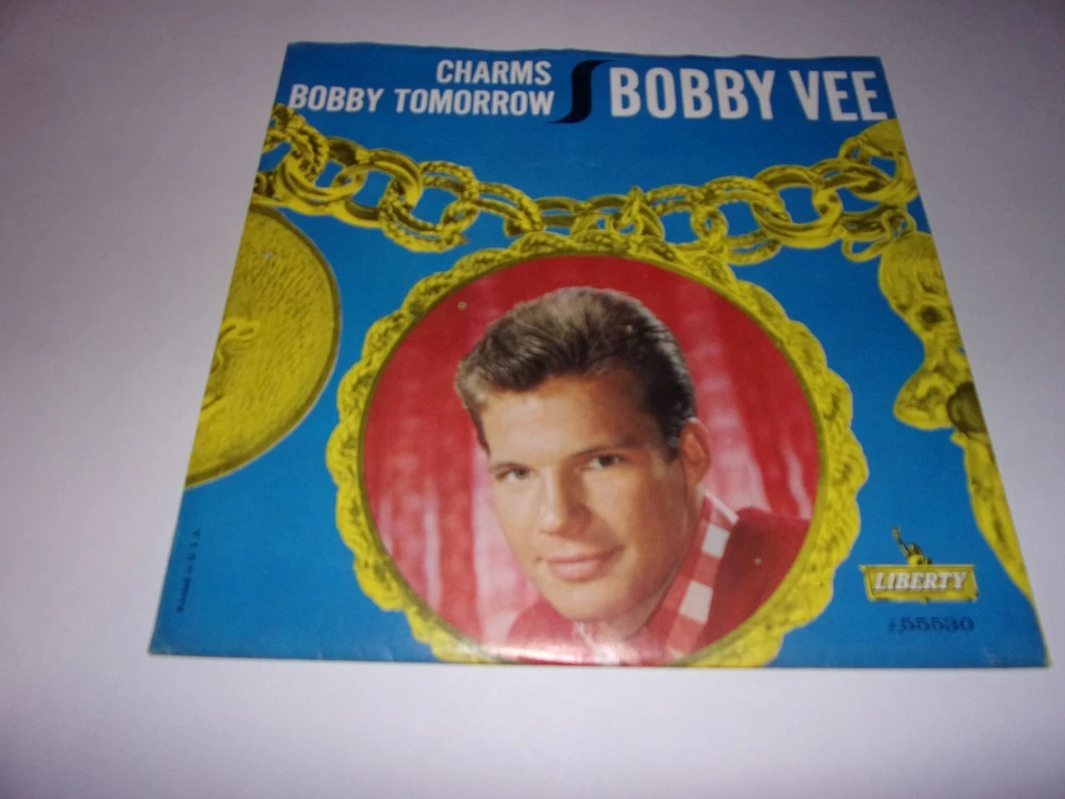 Bobby Vee: Charms / Bobby Tomorrow / 45 With Pic Sleeve / "EX"  - Image 1 of 3