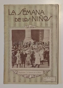 LA SEMANA DE LOS NINOS - Buenos Aires Argentina, 1915 Ano I Num I Casa Harrod's - Picture 1 of 9