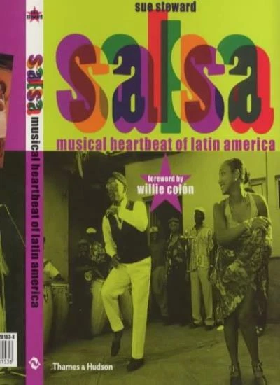 Salsa: Musical Heartbeat of Latin America By Sue Steward - Image 1 of 1