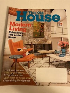 THIS OLD HOUSE Magazine July August 2018 Modern Living DIY Privacy Screen - Picture 1 of 2