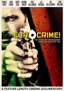 Eurocrime The Italian Cop And Gangster Films That Ruled The 70s - Picture 1 of 1