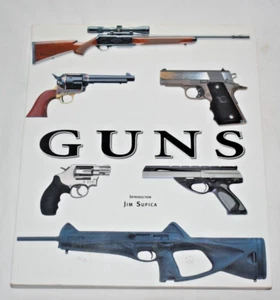 GUNS By Jim Supica Trade Paperback 2005 TAJ BOOKS - Imagen 1 de 13