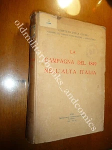 LA CAMPAGNA DEL 1849 NELL'ALTA ITALIA AA.VV. manca una carta - Picture 1 of 4