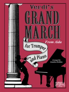 Grand March from Aida for Trumpet & Piano * Shipped Directly from Publisher!  - Picture 1 of 1