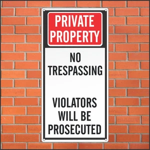 Private Property - No Trespassing Sign - Violators Will Be Prosecuted - 12 x 24  - Picture 1 of 1