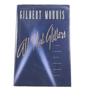 All That Glitters By Morris Gilbert 1st Edition 1999 Hardcover Book - Bild 1 von 24