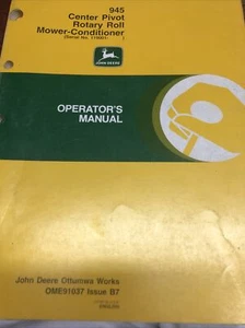 John Deere Operators Manual OME91037  945 Mower Conditioner NOS - Picture 1 of 4