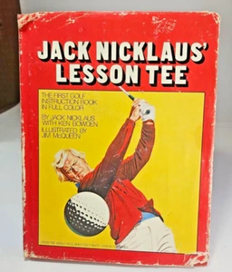Jack Nicklaus' Lesson Tee Golf Hardback Book Dust Jacket 1977 1st Printing - Imagen 1 de 12