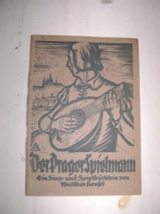 Walter Hensel, Der Prager Spielmann- Ein Sing-u. Spielbüchlein, Limit.2.Auf 1926 - Bild 1 von 7
