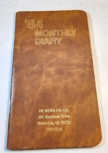 1984 Monthly Diary - Adv. Booklet For - DeBerg Oil Co. - Waterloo, Iowa ~ AD-125 - Picture 1 of 13
