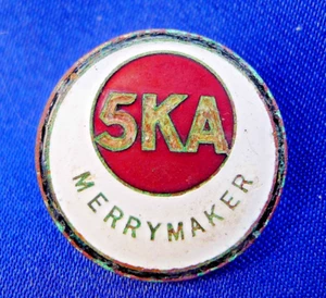 RETRO 5KA ADELAIDE RADIO STATION MERRYMAKERS BADGE BY MILLERS, SYDNEY - Picture 1 of 3