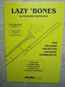 Lazy Bones for Trombone & Piano by Kershaw *NEW* Publisher Studio Music - Picture 1 of 2