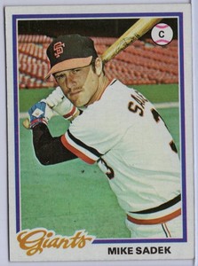 1978 TOPPS #8 MIKE SADEK IN EX CONDITION GIANTS
