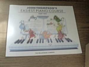John Thompson Easiest Piano Course  Part Two Book by Willis Music Co. - Imagen 1 de 1