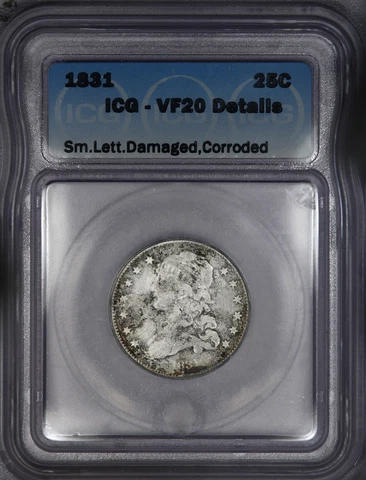 1831 Capped Bust Quarter B-7 ICG VF20 Details Rarity 5+ Cover