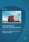 Optimierung der externen Transportkosten: Methoden ... | Buch | Zustand sehr gut