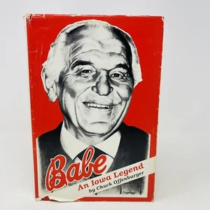 Babe An Iowa Legend Chuck Offenburger 1989 HC DJ 1st Edition 1st Print Photos - Picture 1 of 14