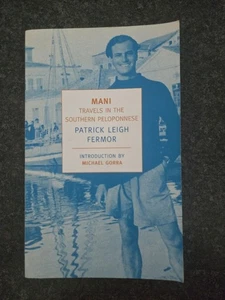 Mani: Travels in the Southern Peloponnese (New York Review Books Classics) Vg Pb - Picture 1 of 11