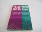 Tomorrow Will Be Sober (Lincoln Williams - 1960) (ID:19503)