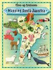 Close-up Continents: Mapping South America by Paul Rockett 9781445141015