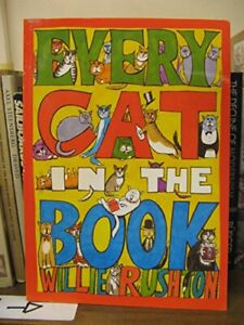 EVERY CAT IN THE BOOK by Rushton, William 1857933095 FREE Shipping